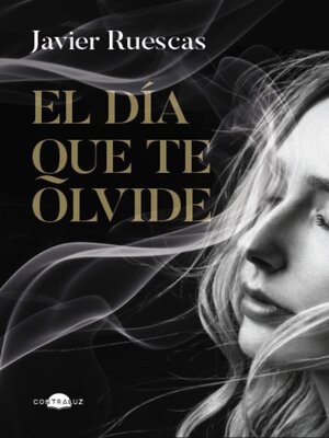 cover image of El día que te olvide